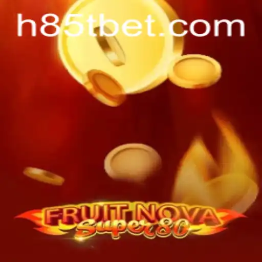 Descubra o Universo de FruitNovaSuper80 com a 85Tbet